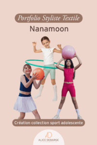 Création d'une collection sport adolescente pour Nanamoon, nouvelle marque de sport basée à Dubaï. Stylisme de Mode en Freelance.